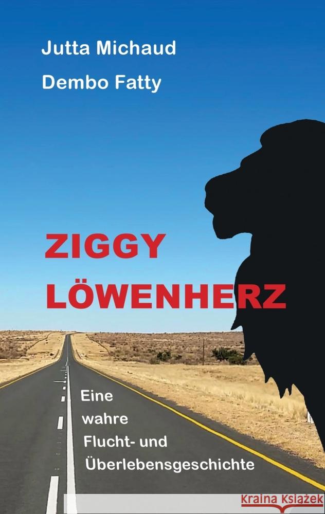 Ziggy Löwenherz Fatty, Dembo, Michaud, Jutta 9783347734647 tredition - książka