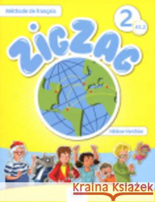Zigzag: Livre De L'Eleve A1.2-Livre + CD Audio Vanthier Helene 9782090383898 Cle International - książka