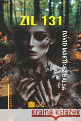 Zil 131 David Martínez Balsa 9798332656071 Independently Published - książka