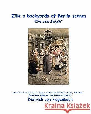 Zille's backyards of Berlin scenes: 