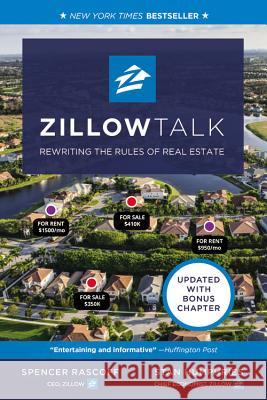 Zillow Talk: Rewriting the Rules of Real Estate Stan Humphries Spencer Rascoff 9781455574759 Grand Central Publishing - książka