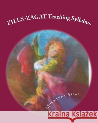 ZILLS-ZAGAT Teaching Syllabus Assaf, Morwenna 9781467964210 Createspace - książka