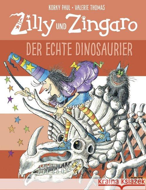 Zilly und Zingaro - Der echte Dinosaurier : Vierfarbiges Bilderbuch Paul, Korky; Thomas, Valerie 9783407821928 Beltz - książka