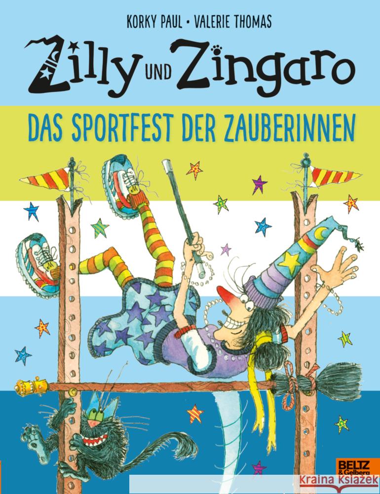 Zilly und Zingaro. Das Sportfest der Zauberinnen Paul, Korky, Thomas, Valerie 9783407758859 Beltz - książka