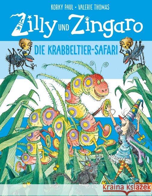 Zilly und Zingaro. Die Krabbeltier-Safari : Vierfarbiges Bilderbuch Paul, Korky; Thomas, Valerie 9783407812513 Beltz - książka