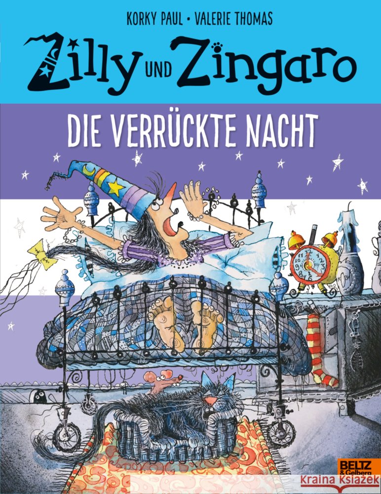 Zilly und Zingaro. Die verrückte Nacht Paul, Korky, Thomas, Valerie 9783407759887 Beltz - książka