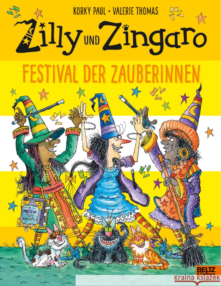 Zilly und Zingaro. Festival der Zauberinnen Paul, Korky, Thomas, Valerie 9783407757364 Beltz - książka