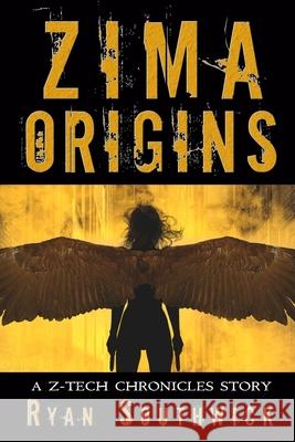 Zima: Origins: A Z-Tech Chronicles Story Ryan Southwick 9781946907646 Water Dragon Publishing - książka