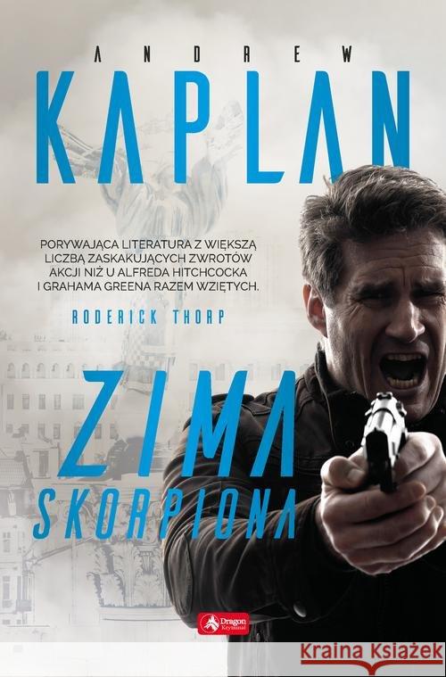 Zima Skorpiona Kaplan Andrew 9788378878988 Dragon - książka