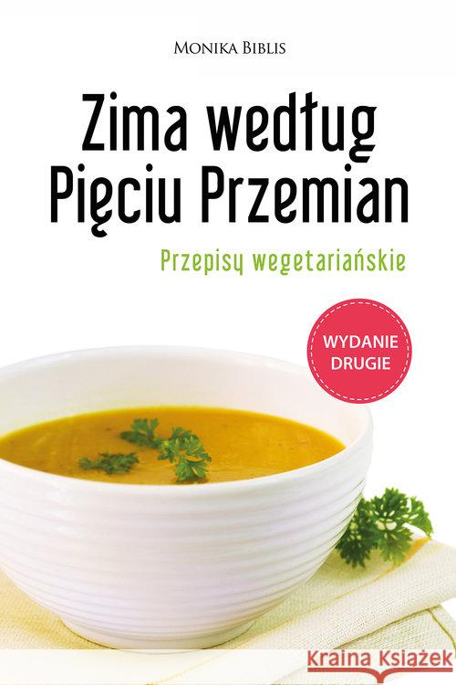 Zima według Pięciu Przemian Biblis Monika 9788361744924 EscapeMagazine.pl - książka