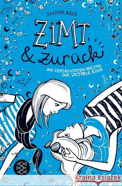 Zimt und zurück : Die vertauschten Welten der Victoria King Bach, Dagmar 9783733502447 FISCHER Kinder- und Jugendtaschenbuch - książka