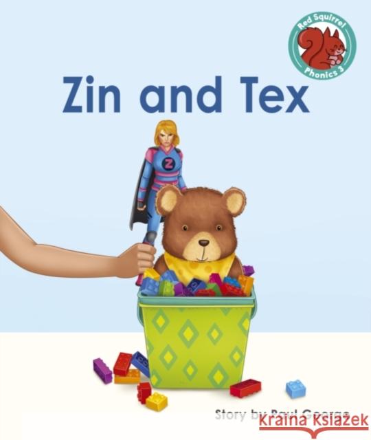 Zin and Tex Paul George 9781398246928 Capstone Global Library Ltd - książka