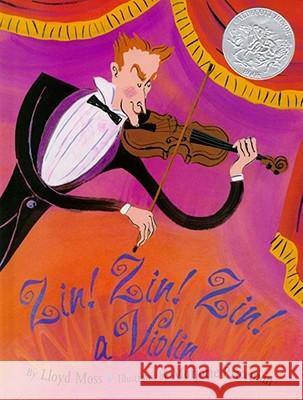 Zin! Zin! Zin! a Violin Lloyd Moss Marjorie Priceman 9780671882396 Simon & Schuster Children's Publishing - książka