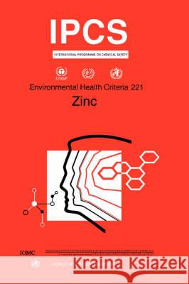 Zinc: Environmental Health Criteria Series No. 221 Who 9789241572217 World Health Organization - książka