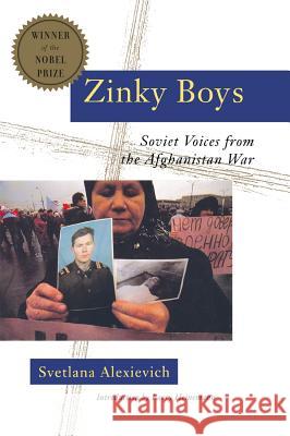 Zinky Boys: Soviet Voices from the Afghanistan War Svetlana Alexievich 9780393336863  - książka