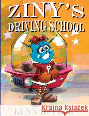 Ziny's Driving School: Teacher's Edition Lynn Hefele Frank Scicchitano 9780615511078 Lepe, Inc. - książka