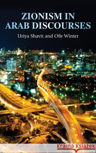 Zionism in Arab discourses Shavit, Uriya 9781784992972 Manchester University Press - książka
