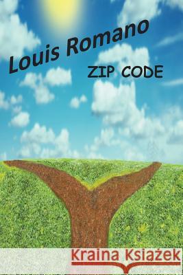 Zip Code: Includes Discussion Guide Louis Romano 9781944906085 Vecchia Publishing - książka