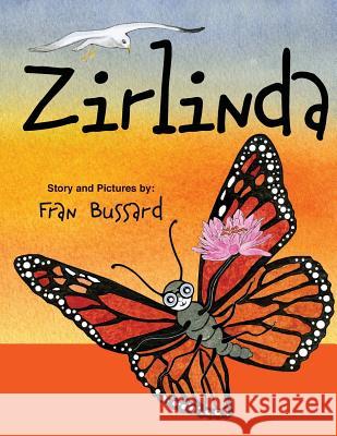 Zirlinda Frances Mae Bussard 9780578524788 Frances Bussard - książka