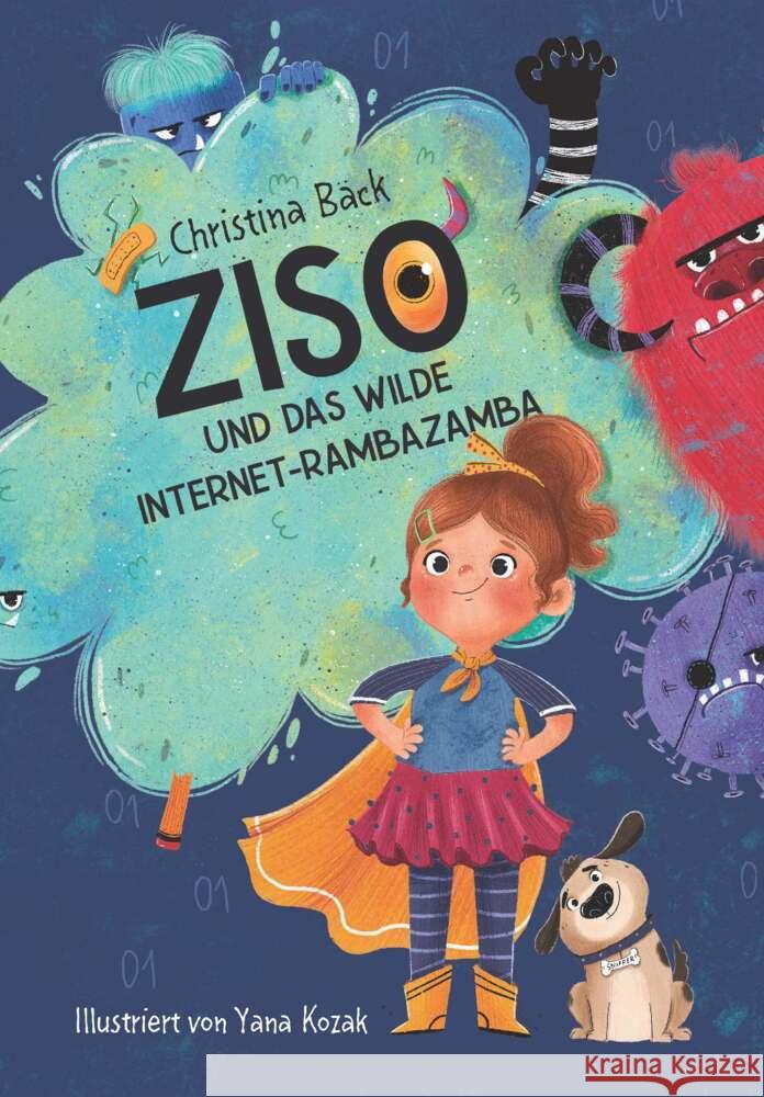 Ziso und das wilde Internet-Rambazamba Bäck, Christina 9783991521730 Buchschmiede von Dataform Media GmbH - książka