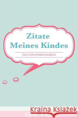 Zitate Meines Kindes Onefam 9781912657223 Onefam - książka