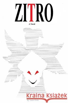 Zitro Amos Ortiz, Eric Ortiz, Erica Ortiz 9781521396704 Independently Published - książka