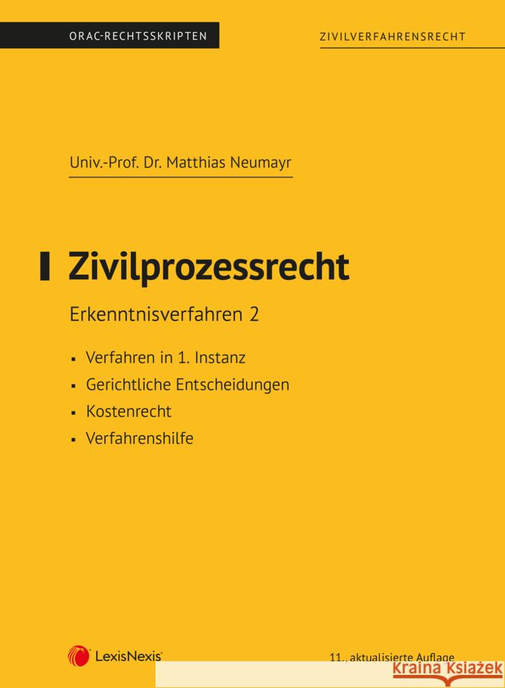Zivilprozessrecht Erkenntnisverfahren 2 (Skriptum) Neumayr, Matthias 9783700785842 LexisNexis Österreich - książka