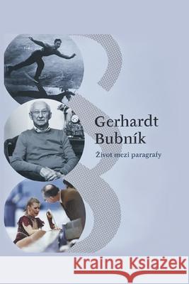 Zivot mezi paragrafy Bubník, Gerhardt 9788075527677 Wolters Kluwer - książka