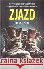 Zjazd Janusz Mika 9788367875905 Oficynka - książka