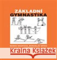 Základní gymnastika Miroslav Zítko 9788024653860 Karolinum - książka