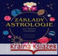 Základy ASTROLOGIE pro dobrou čarodějku Lindsay Squire 9788027761043 Via - książka
