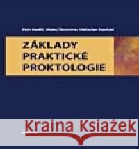 Základy praktické proktologie Matěj Škrovina 9788072628926 Galén - książka