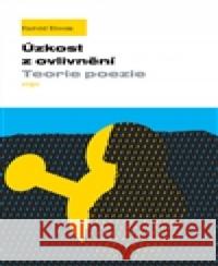 Úzkost z ovlivnění Harold Bloom 9788025717288 Argo - książka