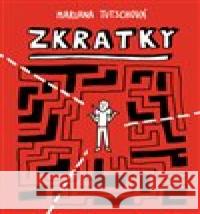 Zkratky Mariana Tutschová 9788087260876 Labyrint - książka