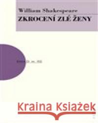 Zkrocení zlé ženy William Shakespeare 9788074832345 Artur - książka