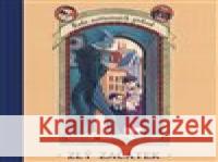 Zlý začátek Lemony Snicket 8595693411179 Tympanum - książka