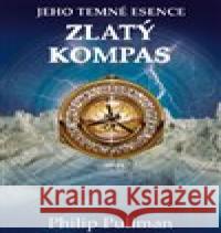 Zlatý kompas Philip Pullman 9788025734599 Argo - książka