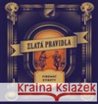 Zlatá pravidla firemní etikety Daniel Šmíd 9788076650268 Backstage Books - książka