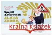 Zlatá zebra 2 František Nepil 8590236116627 Radioservis - książka