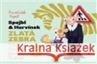 Zlatá zebra 3 František Nepil 8590236119925 Radioservis - książka