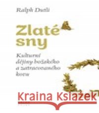 Zlaté sny Ralph Dutli 9788087545867 Archa - książka