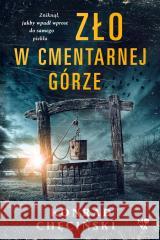 Zło w Cmentarnej Górze Konrad Chęciński 9788384175910 Mova - książka