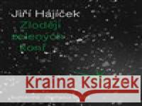 Zloději zelených koní Jiří Hájíček 8594169485065 OneHotBook - książka