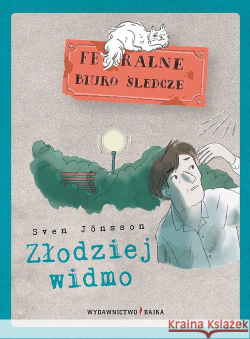 Złodziej widmo Jönsson Sven 9788365479440 Bajka - książka