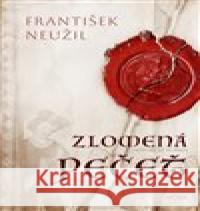 Zlomená pečet František Neužil 9788027915545 MOBA - książka
