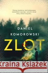 Zlot Daniel Komorowski 9788383297842 Skarpa Warszawska - książka