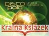 Złota kolekcja Disco Polo - Zapach bzu CD Tropical 5906409902943 MTJ