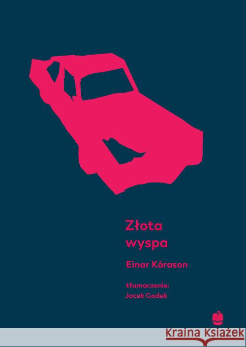 Złota wyspa Kárason Einar 9788375281842 Marpress - książka