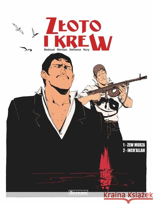 Zloto i krew T.1-2 Defrance Maurin Nury Fabien 9788365454768 Scream Comics - książka