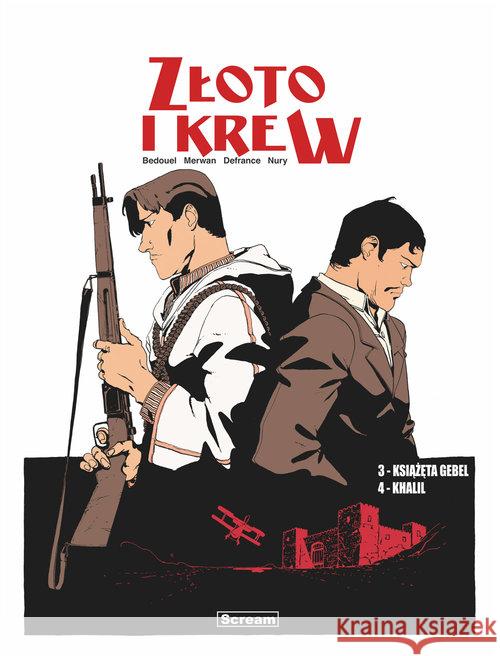 Złoto i krew T.3-4 Nury Fabien Defrance Maurin 9788366291089 Scream Comics - książka